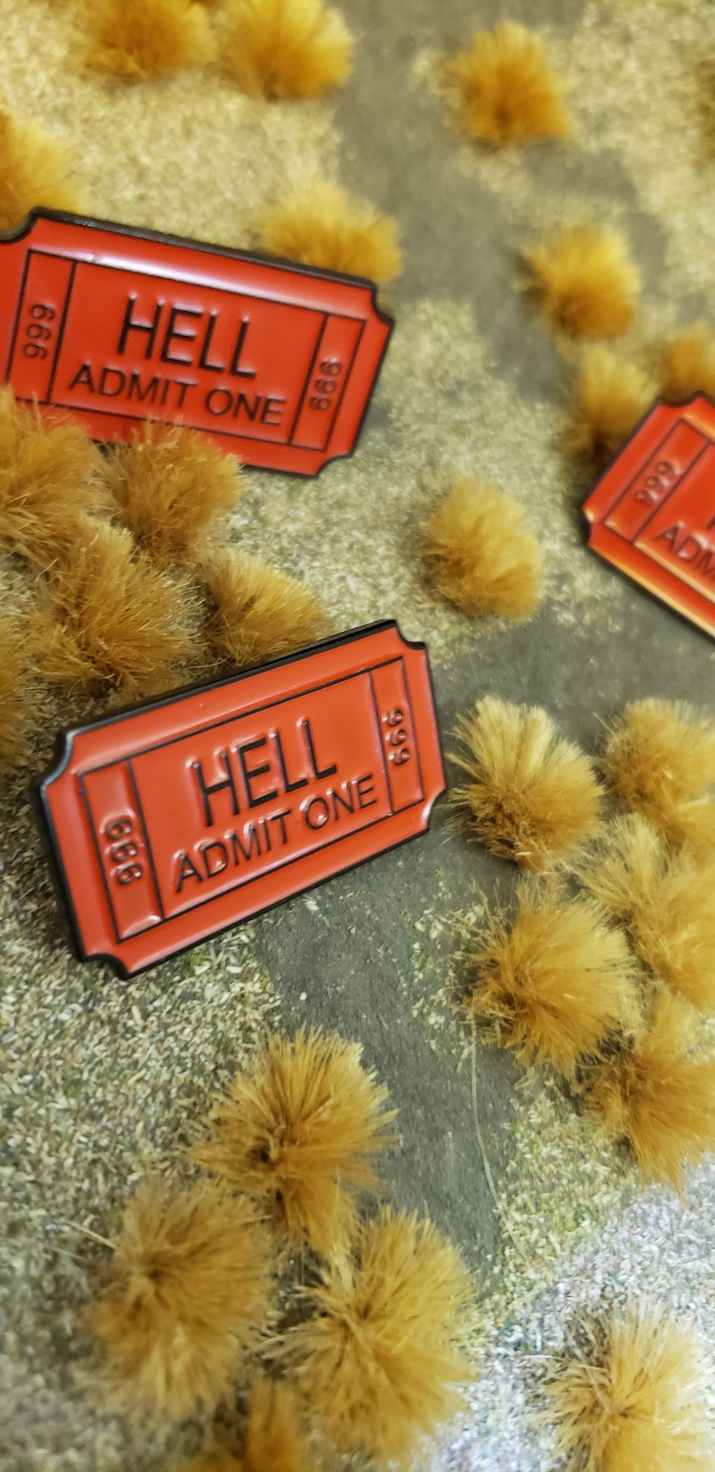 Hell Admit One Pin
